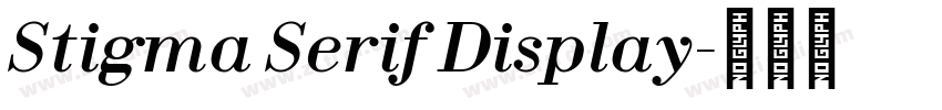 Stigma Serif Display字体转换